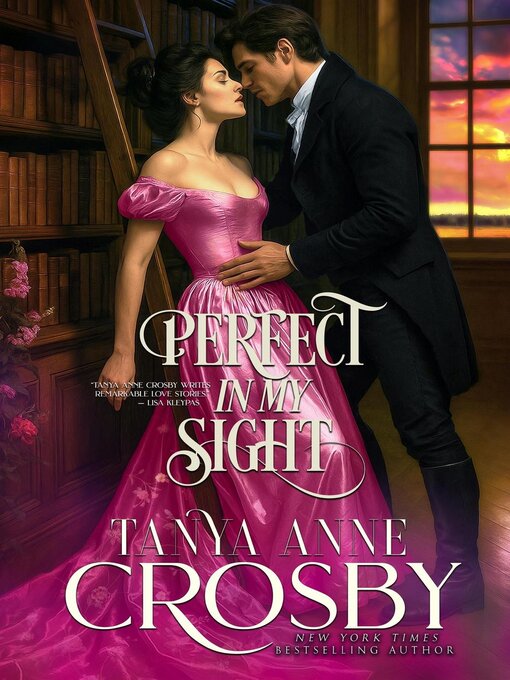Title details for Perfect In My Sight by Tanya Anne Crosby - Available